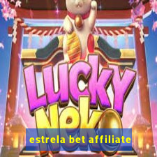 estrela bet affiliate